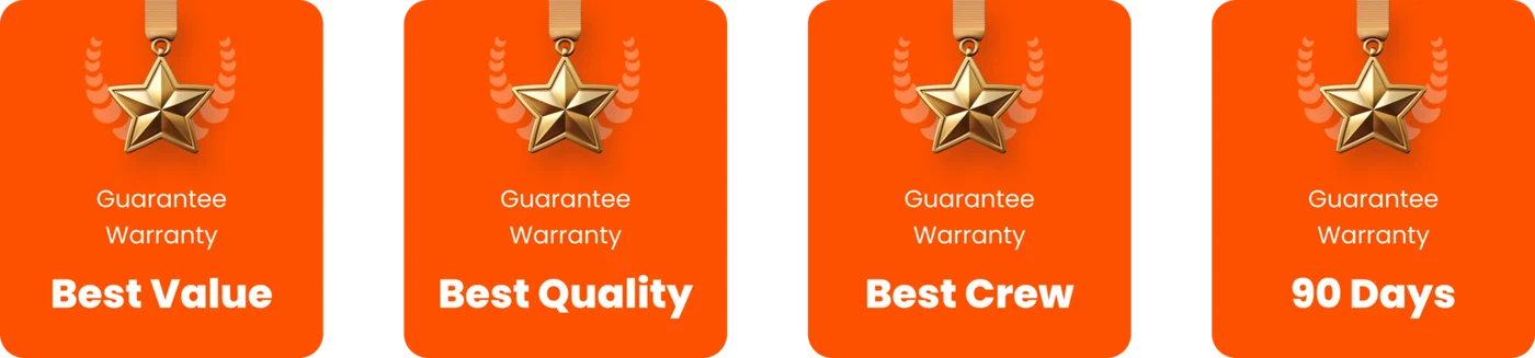 Guarantee badges: best value, best quality, best crew, 90-day warranty